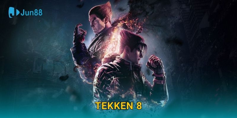 Tekken 8 Jun88 và cuộc đối đầu võ thuật đỉnh cao 1 Tekken 8 Jun88 và cuộc đối đầu võ thuật đỉnh cao