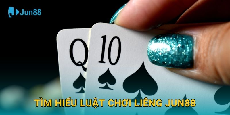 Liêng Jun88 và nghệ thuật tố cược đỉnh cao 2 Tìm hiểu luật chơi Liêng Jun88