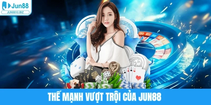 Jun88 2qxzrw5 ⭐ Nhà Cái Trực Tuyến Uy Tín Thưởng Cao Hàng Đầu 2025 28 Thế mạnh vượt trội của Jun88 chinh phục thành viên đăng ký